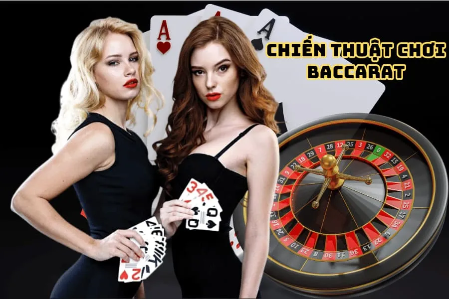 chiến thuật chơi baccarat online